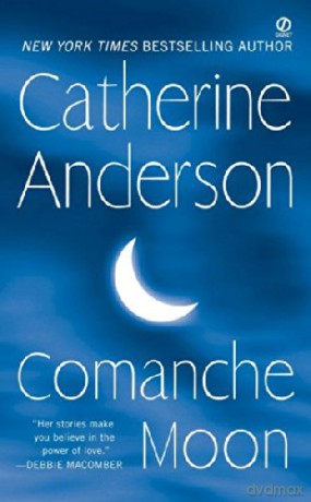 Comanche Moon [KSIĄŻKA]