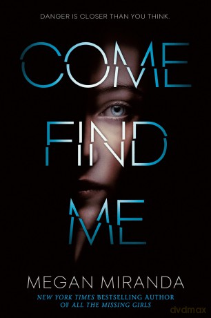 Come Find Me - Megan Miranda [KSIĄŻKA]