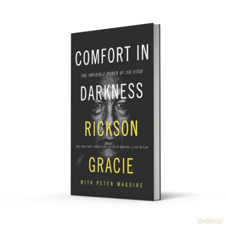 Comfort in Darkness - Rickson Gracie [KSIĄŻKA]