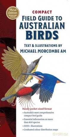 Compact Field Guide to Australian Birds: The Complete Pocket-Sized Reference - Michael Morcombe [KSIĄŻKA]