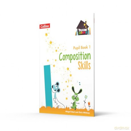 Composition Skills Pupil Book 1 (Treasure House) - Chris Whitney [KSIĄŻKA]
