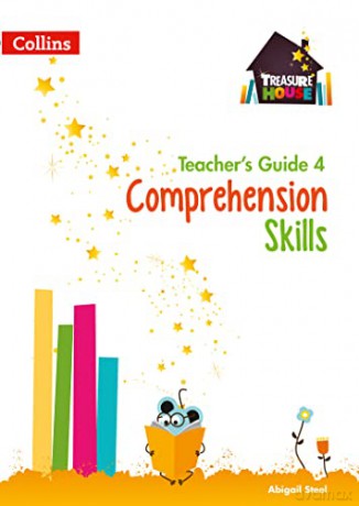 Comprehension Skills Teacher's Guide 4 (Treasure House) - Abigail Steel [KSIĄŻKA]