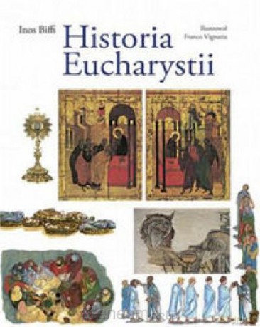 Historia Eucharystii [KSIĄŻKA]