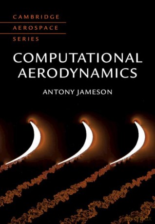 Computational Aerodynamics (Cambridge Aerospace Series) - Antony Jameson [KSIĄŻKA]