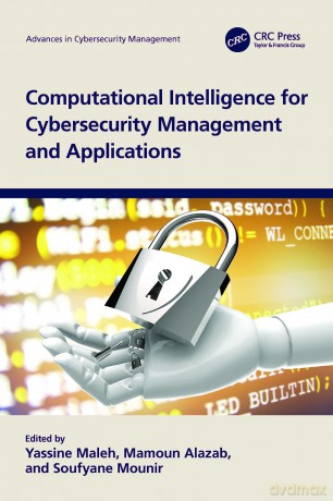 Computational Intelligence for Cybersecurity Management and Applications (Advances in Cybersecurity Management) - Yassine Maleh [KSIĄŻKA]