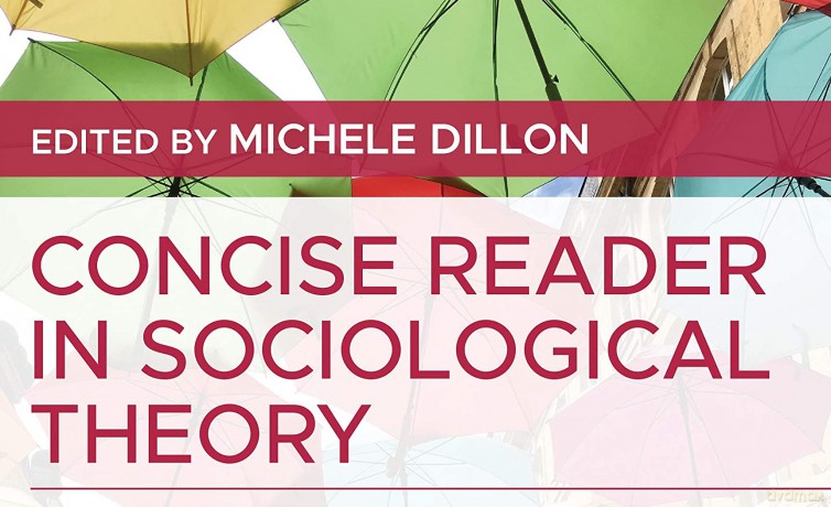 Concise Reader in Sociological Theory: Theorists, Concepts, and Current Applications - Michele Dillon [KSIĄŻKA]