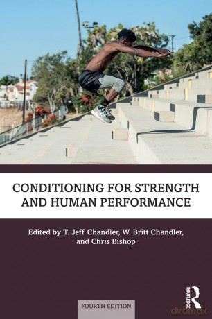 Conditioning for Strength and Human Performance - T. Jeff Chandler [KSIĄŻKA]