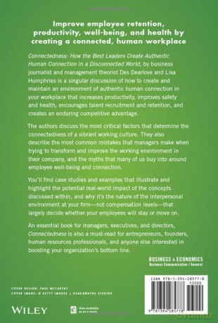 Connectedness: How the Best Leaders Create Authentic Human Connection in a Disconnected World - Des Dearlove [KSIĄŻKA]