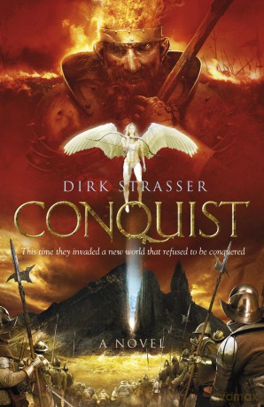 Conquist; A Novel - Dirk Strasser [KSIĄŻKA]
