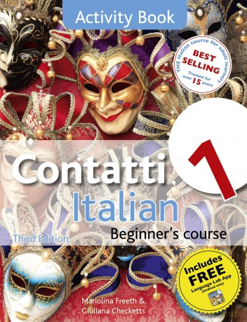 Contatti 1 Italian Beginner's Course 3rd Edition: Activity Book [KSIĄŻKA]