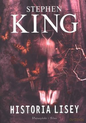 Historia Lisey - Stephen King [KSIĄŻKA]