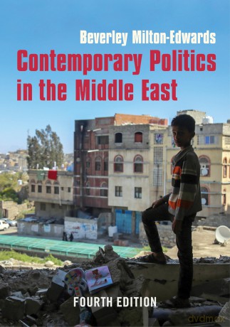 Contemporary Politics in the Middle East, 4th Edition - Beverley Milton-Edwards [KSIĄŻKA]