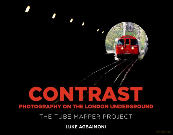 Contrast - Photography on the London Underground: The Tube Mapper Project - Luke Agbaimoni [KSIĄŻKA]