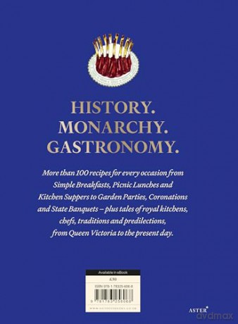 Cooking and the Crown: Royal recipes from Queen Victoria to King Charles III - Tom Parker Bowles [KSIĄŻKA]