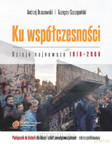 Historia LO 1 Ku współczesności podr NPP w.2012 [KSIĄŻKA]