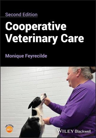 Cooperative Veterinary Care - Monique Feyrecilde [KSIĄŻKA]