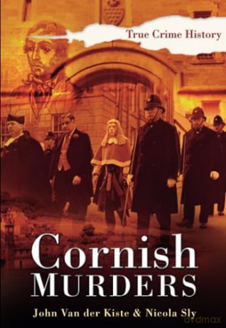 Cornish Murders - John Van der Kiste [KSIĄŻKA]