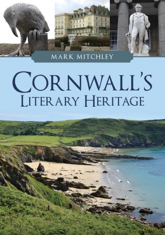 Cornwall's Literary Heritage - Mark Mitchley [KSIĄŻKA]