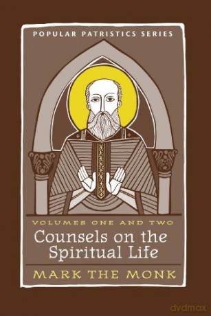 Counsels on the Spiritual Life: St Mark the Hermit: No. 37 (Popular Patristics) - M The [KSIĄŻKA]