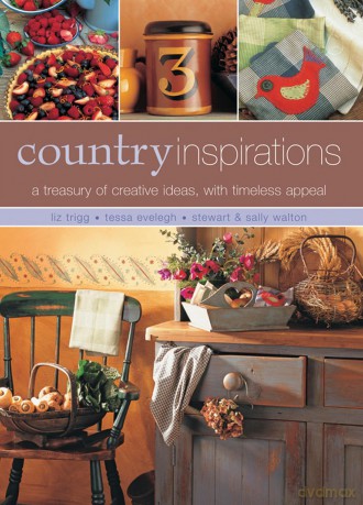 Country Inspirations: A Treasury of Creative Ideas, with Timeless Appeal - Liz Trigg [KSIĄŻKA]