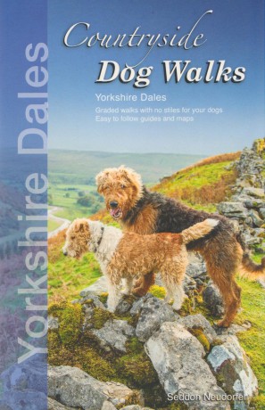 Countryside Dog Walks: Yorkshire Dales - Seddon Neudorfer [KSIĄŻKA]