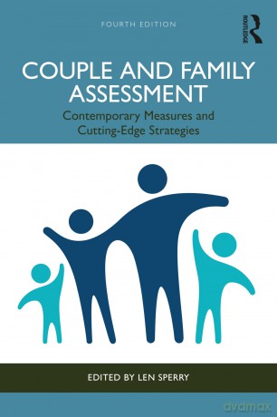 Couple and Family Assessment: Contemporary Measures and Cutting-Edge Strategies - Len Sperry [KSIĄŻKA]
