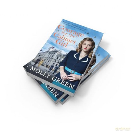 Courage for the Cabinet Girl: The BRAND NEW uplifting historical fiction novel from bestselling saga author Molly Green, perfect for fans of Kate Quinn, Nancy Revell and Anna Stuart - Molly Green [KSIĄŻKA]