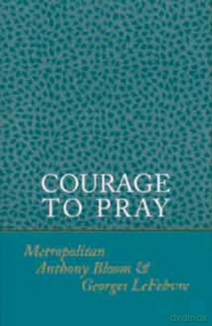Courage to Pray - Bloom [KSIĄŻKA]