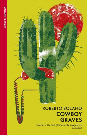 Cowboy Graves - Roberto Bolano [KSIĄŻKA]