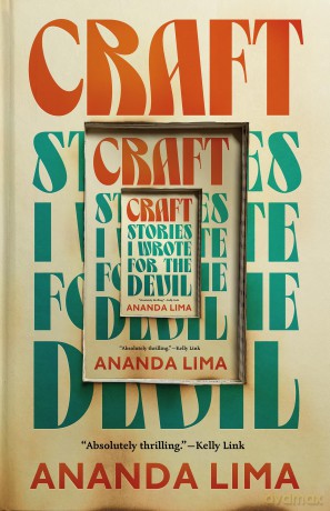 Craft: Stories I Wrote for the Devil - Ananda Lima [KSIĄŻKA]