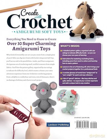 Create with Crochet: Amigurumi Soft Toys: Master Crochet Basics and Perfect Your First Projects with Over 30 Patterns - Jen Neal [KSIĄŻKA]