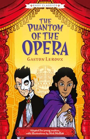 Creepy Classics: The Phantom of the Opera (Easy Classics): 4 (The Creepy Classics Children's Collection) - Gemma Barder [KSIĄŻKA]