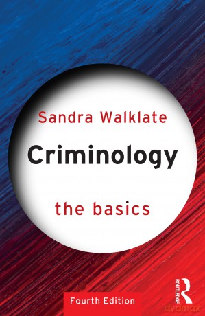 Criminology: The Basics - Sandra Walklate [KSIĄŻKA]