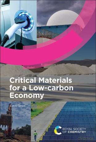 Critical Materials for a Low-carbon Economy - David Segal [KSIĄŻKA]