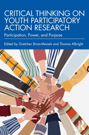 Critical Thinking on Youth Participatory Action Research: Participation, Power, and Purpose - Thomas Albright [KSIĄŻKA]