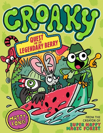 Croaky: Quest for the Legendary Berry: Volume 2 - Matty Long [KSIĄŻKA]