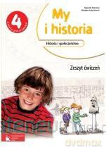 Historia SP 4 My i historia ćw NPP w.2012 [KSIĄŻKA]
