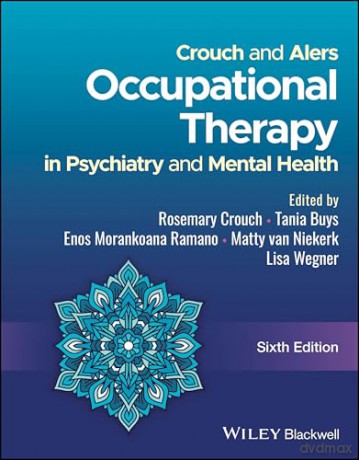 Crouch and Alers Occupational Therapy in Psychiatry and Mental Health - Rosemary Crouch [KSIĄŻKA]