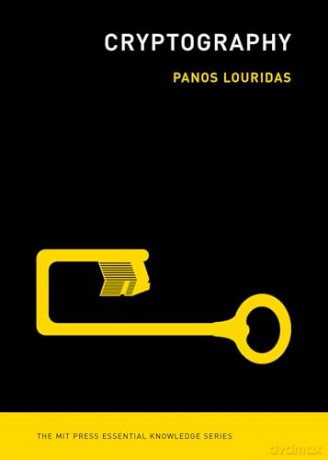 Cryptography (MIT Press Essential Knowledge) - Panos Louridas [KSIĄŻKA]