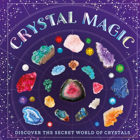 Crystal Magic: Discover the Secret World of Crystals - Sara Stanford [KSIĄŻKA]