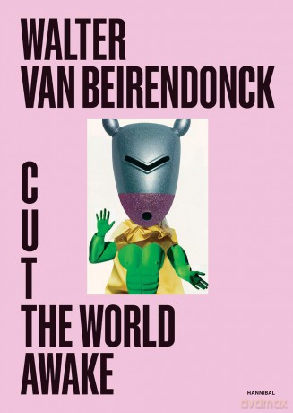Cut the World Awake - Walter van Beirendonck [KSIĄŻKA]