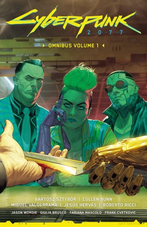 Cyberpunk 2077 Omnibus Volume 1 - Bartosz Sztybor [KOMIKS]