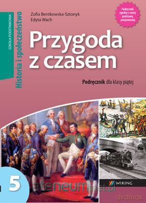 Historia SP 5 Przygoda z czasem podr. w.2013 [KSIĄŻKA]