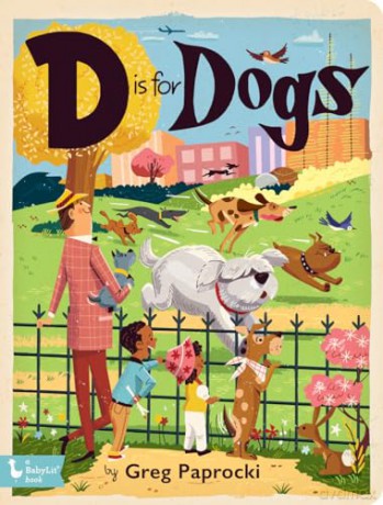 D is for Dogs - Greg Paprocki [KSIĄŻKA]