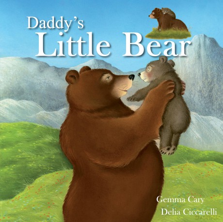 Daddy's Little Bear (Square Storybooks) - Gemma Cary [KSIĄŻKA]