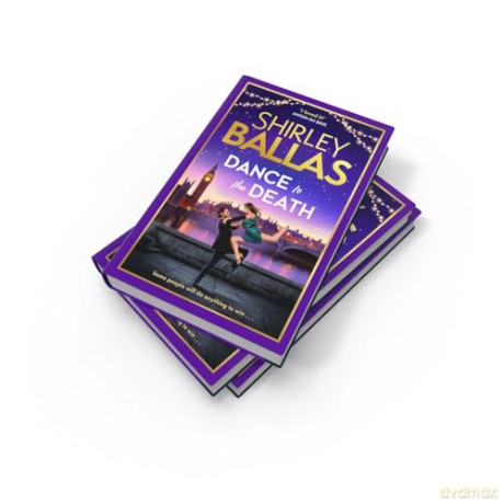 Dance to the Death: The new glittering, spicy and deadly cosy mystery crime fiction novel for Christmas 2024: Book 2 (The Sequin Mysteries) - Shirley Ballas [KSIĄŻKA]