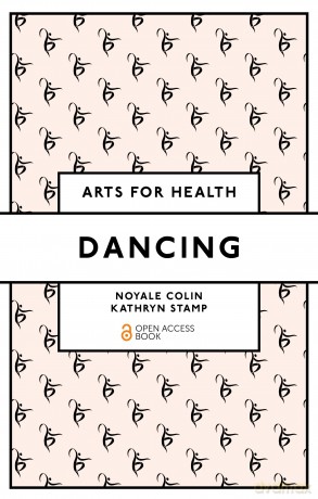 Dancing (Arts for Health) - Noyale Colin [KSIĄŻKA]