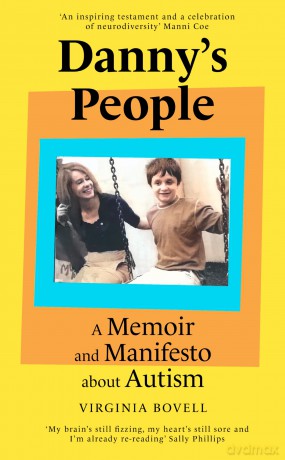Danny's People: A Memoir and Manifesto About Autism - Virginia Bovell [KSIĄŻKA]