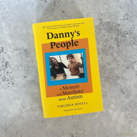 Danny's People: A Memoir and Manifesto About Autism - Virginia Bovell [KSIĄŻKA]