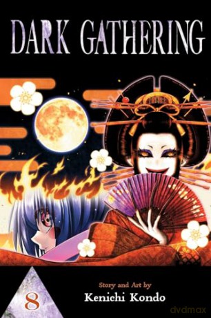 Dark Gathering, Vol. 8 (Volume 8) - Kenichi Kondo [KSIĄŻKA]